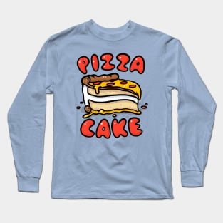 Pizza Cake! Long Sleeve T-Shirt